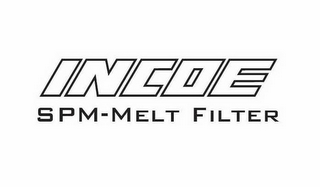 INCOE SPM-MELT FILTER