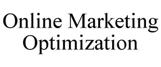 ONLINE MARKETING OPTIMIZATION