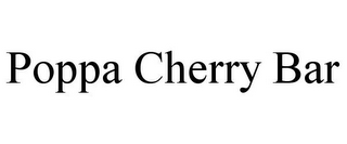 POPPA CHERRY BAR