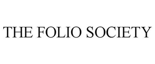 THE FOLIO SOCIETY