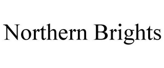 NORTHERN BRIGHTS