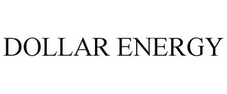 DOLLAR ENERGY