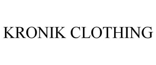 KRONIK CLOTHING