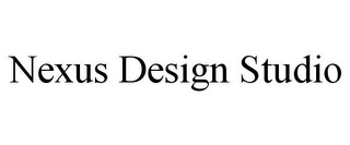 NEXUS DESIGN STUDIO