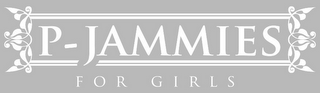 P-JAMMIES FOR GIRLS