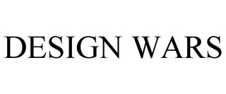 DESIGN WARS
