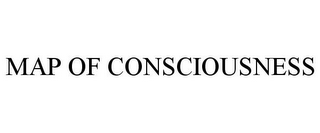 MAP OF CONSCIOUSNESS