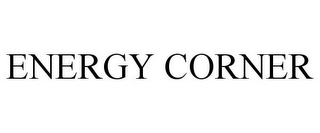 ENERGY CORNER