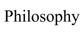 PHILOSOPHY