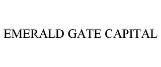 EMERALD GATE CAPITAL