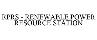 RPRS - RENEWABLE POWER RESOURCE STATION