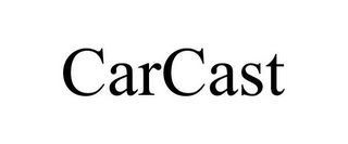 CARCAST