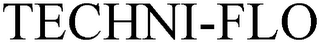 TECHNI-FLO