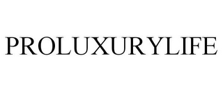 PROLUXURYLIFE