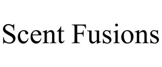 SCENT FUSIONS
