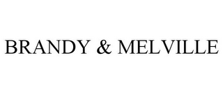 BRANDY & MELVILLE