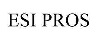 ESI PROS