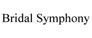 BRIDAL SYMPHONY