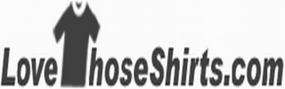 LOVEHOSESHIRTS.COM