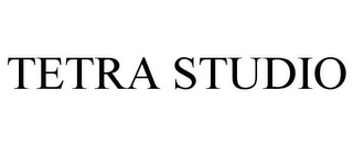 TETRA STUDIO