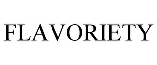 FLAVORIETY