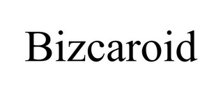 BIZCAROID