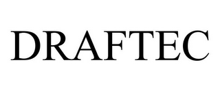 DRAFTEC