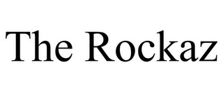 THE ROCKAZ