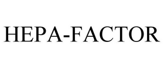 HEPA-FACTOR