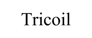 TRICOIL