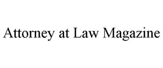 ATTORNEY AT LAW MAGAZINE