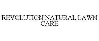 REVOLUTION NATURAL LAWN CARE