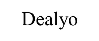 DEALYO