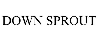 DOWN SPROUT