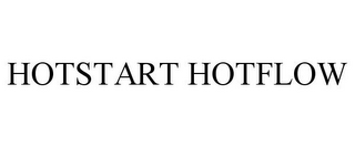 HOTSTART HOTFLOW