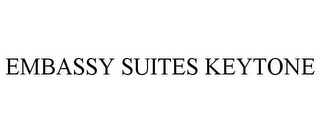 EMBASSY SUITES KEYTONE