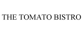 THE TOMATO BISTRO