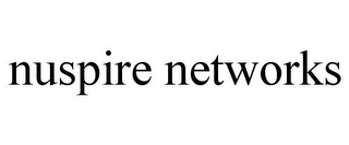 NUSPIRE NETWORKS