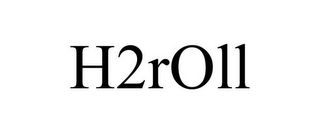 H2ROLL