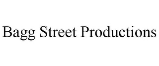 BAGG STREET PRODUCTIONS