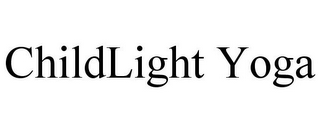 CHILDLIGHT YOGA