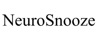 NEUROSNOOZE