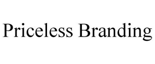 PRICELESS BRANDING