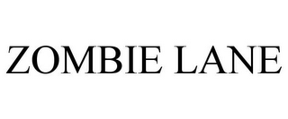 ZOMBIE LANE