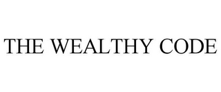 THE WEALTHY CODE