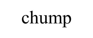 CHUMP