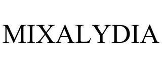 MIXALYDIA