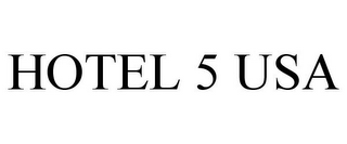 HOTEL 5 USA