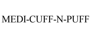 MEDI-CUFF-N-PUFF