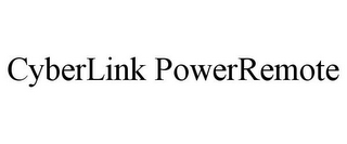 CYBERLINK POWERREMOTE